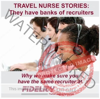 Travel Nurse Stories: They Have Banks of Recruiters