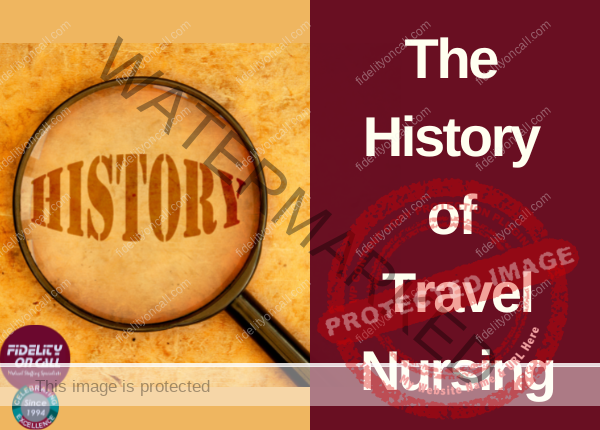 The History of Travel Nursing