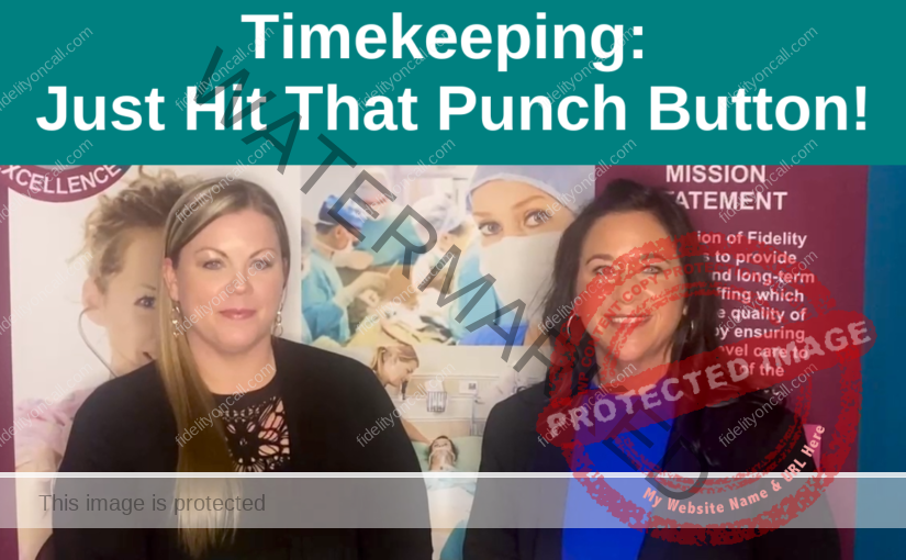 Timekeeping: Just Hit That Punch Button!